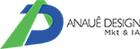 Anaue Design, Marketing e Automação com IA